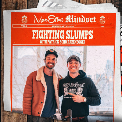 #16 Fighting Slumps with Patrick Schwarzenegger