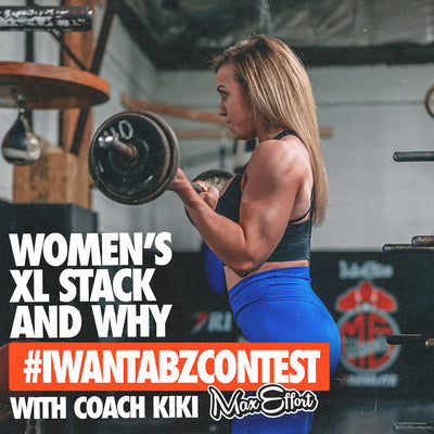 Max Effort Muscle Women's XL Stack and Why w/ Coach Kiki