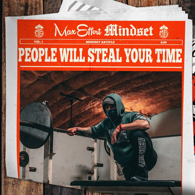 #42 People Will Steal Your Time