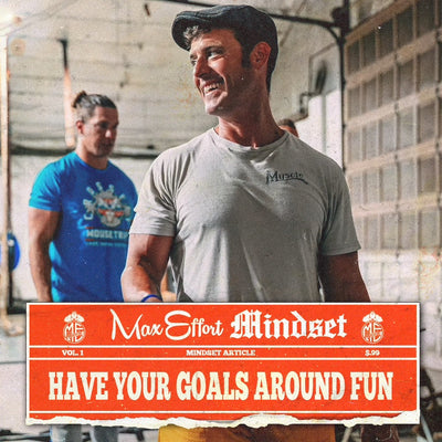 #124 Have Your Goals Around Fun