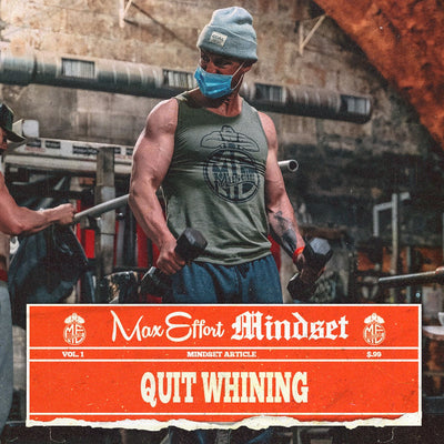 #107 Quit Whining